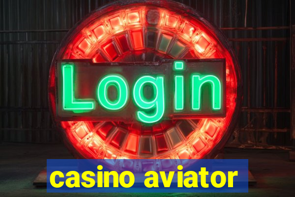 casino aviator