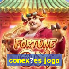 conex?es jogo