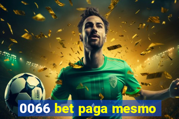 0066 bet paga mesmo