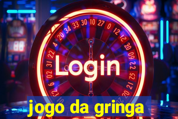 jogo da gringa