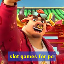 slot games for pc