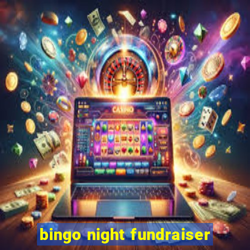 bingo night fundraiser