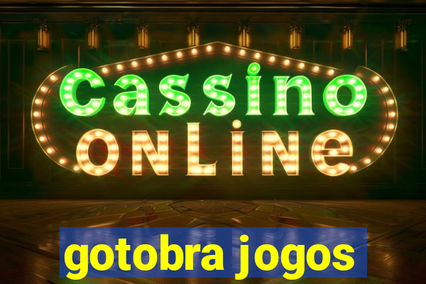 gotobra jogos