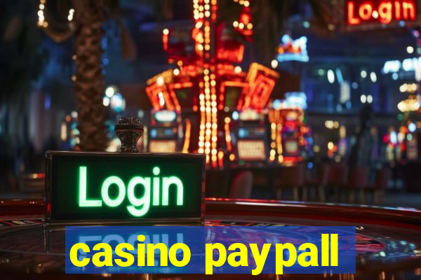 casino paypall