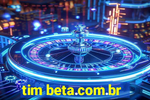 tim beta.com.br