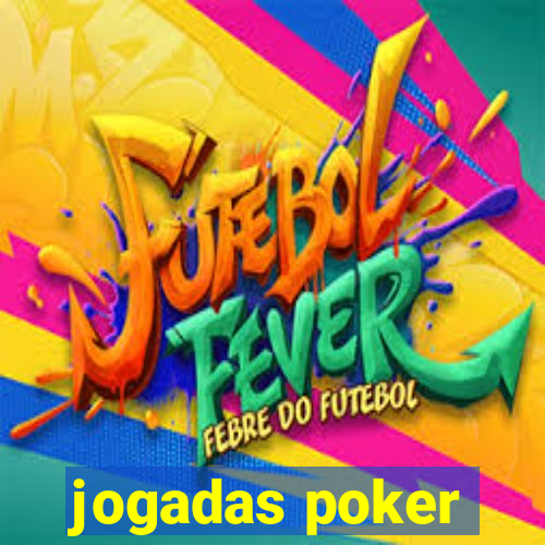 jogadas poker