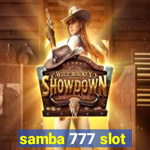 samba 777 slot