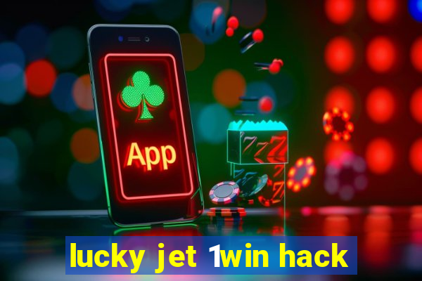 lucky jet 1win hack