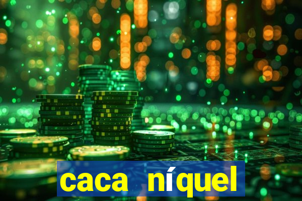 caca níquel fortune tiger