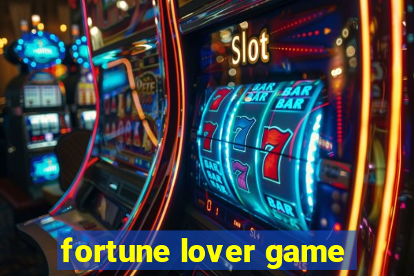 fortune lover game