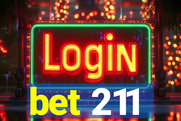 bet 211