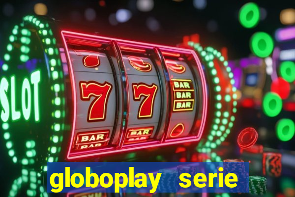 globoplay serie jogo do bicho