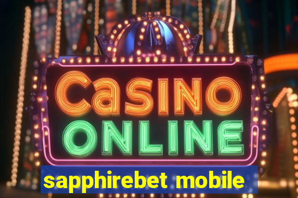 sapphirebet mobile