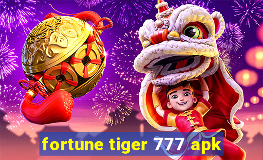 fortune tiger 777 apk