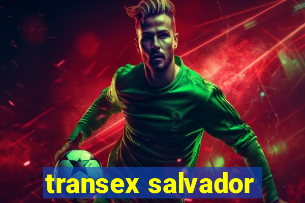 transex salvador