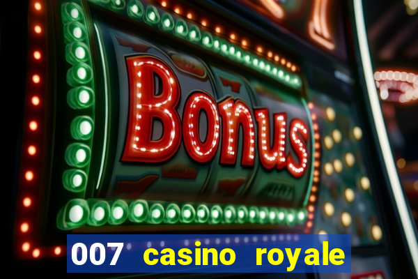 007 casino royale legendado 720p