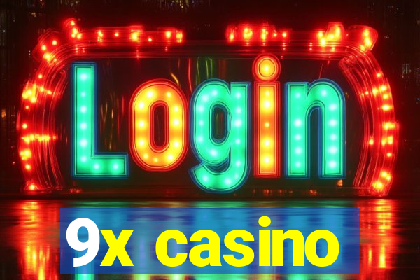 9x casino