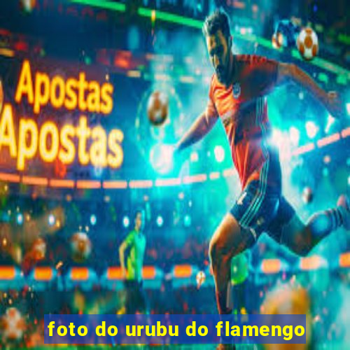 foto do urubu do flamengo