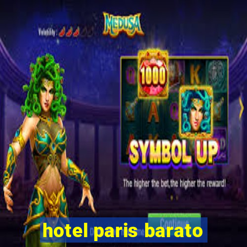 hotel paris barato