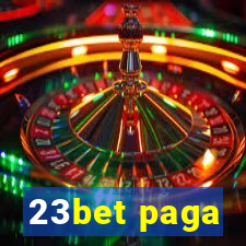 23bet paga