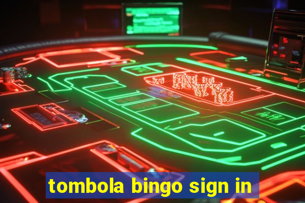 tombola bingo sign in