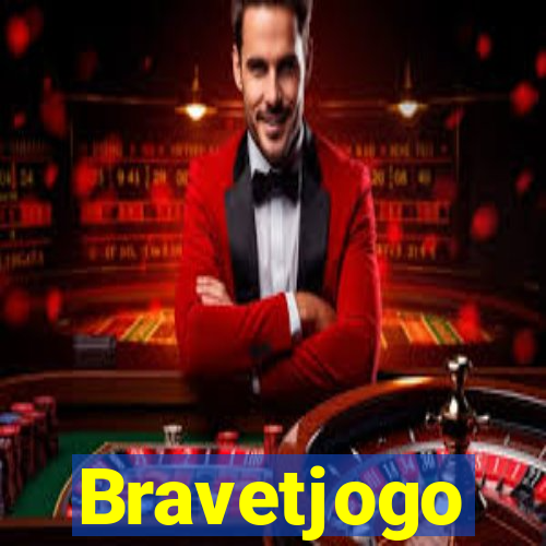 Bravetjogo