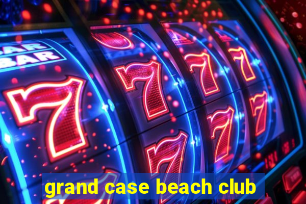 grand case beach club