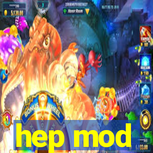 hep mod