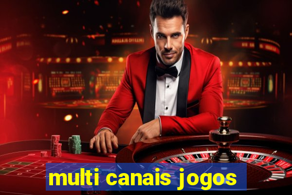 multi canais jogos