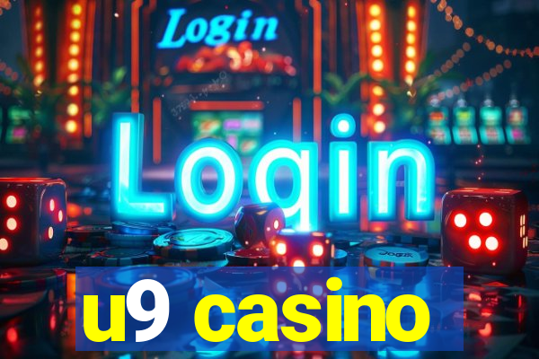 u9 casino