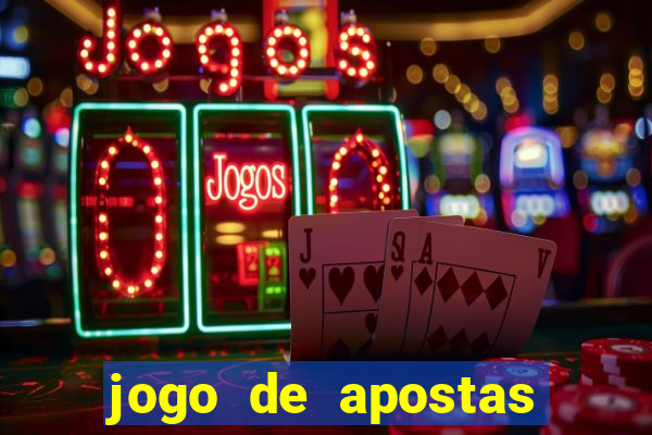 jogo de apostas que ganha dinheiro