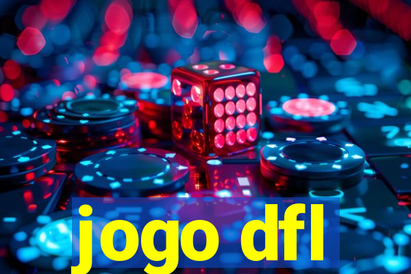 jogo dfl