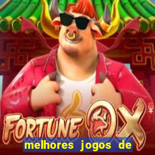 melhores jogos de aposta online