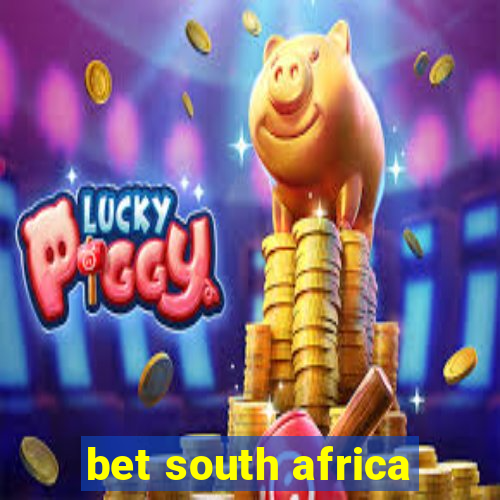 bet south africa