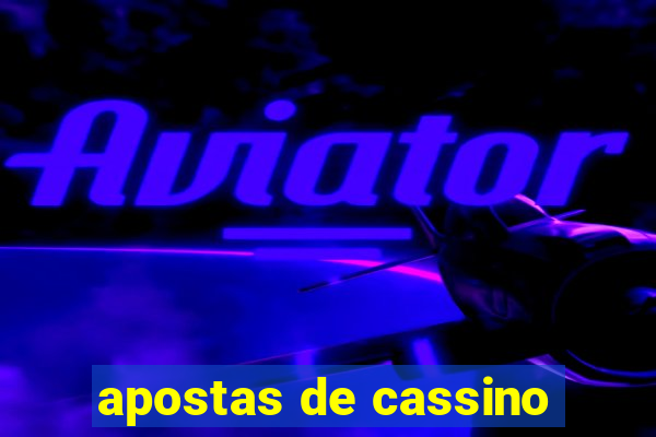 apostas de cassino