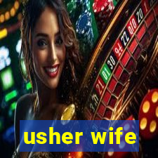 usher wife