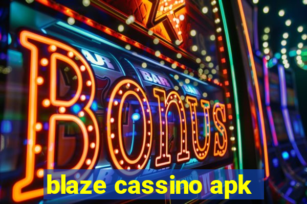 blaze cassino apk