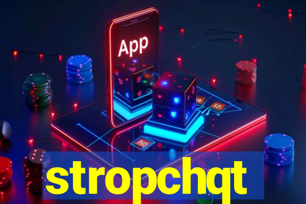 stropchqt