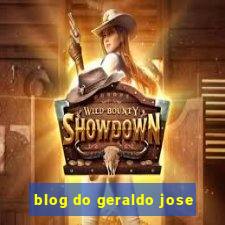 blog do geraldo jose