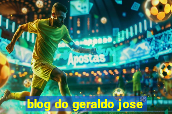 blog do geraldo jose