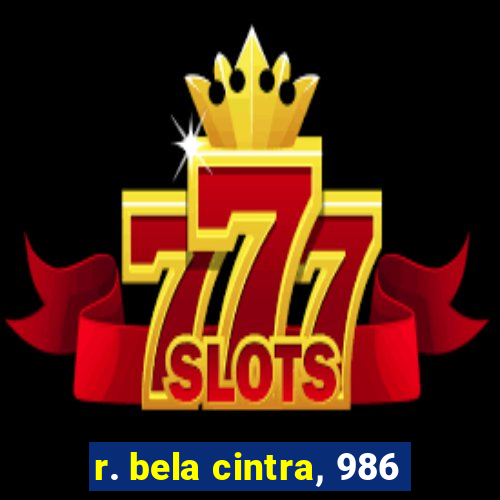 r. bela cintra, 986