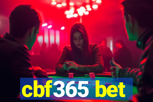 cbf365 bet