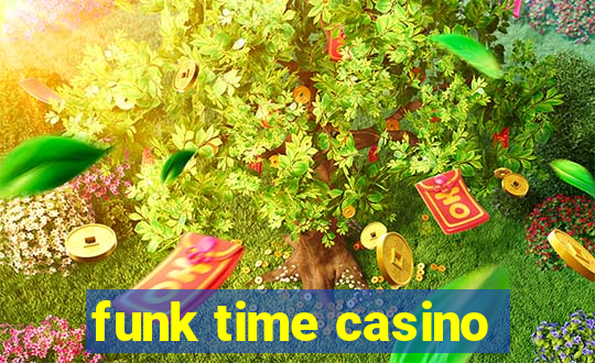 funk time casino