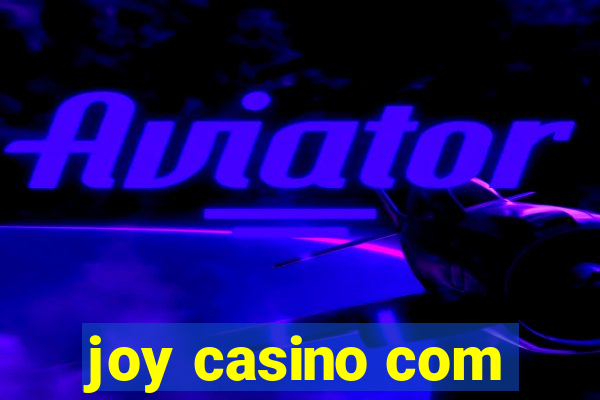 joy casino com