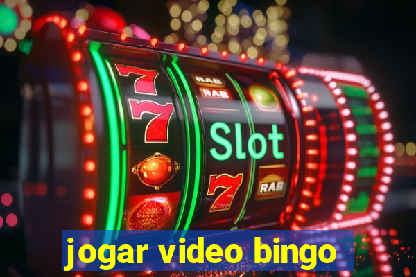 jogar video bingo