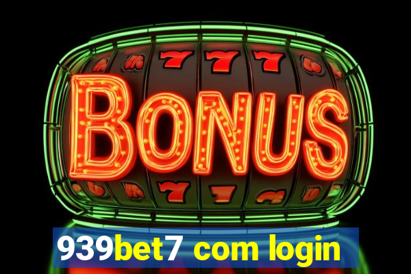 939bet7 com login