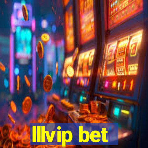 lllvip bet