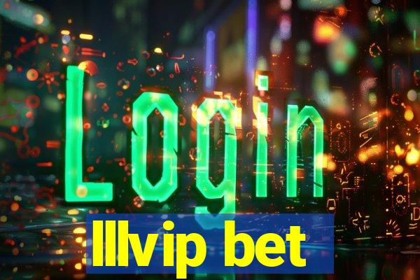 lllvip bet