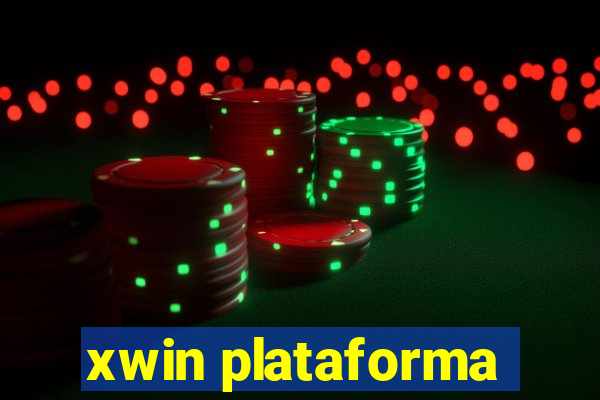 xwin plataforma