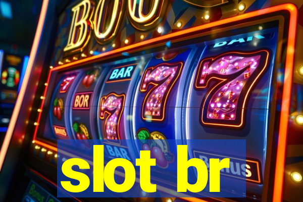 slot br